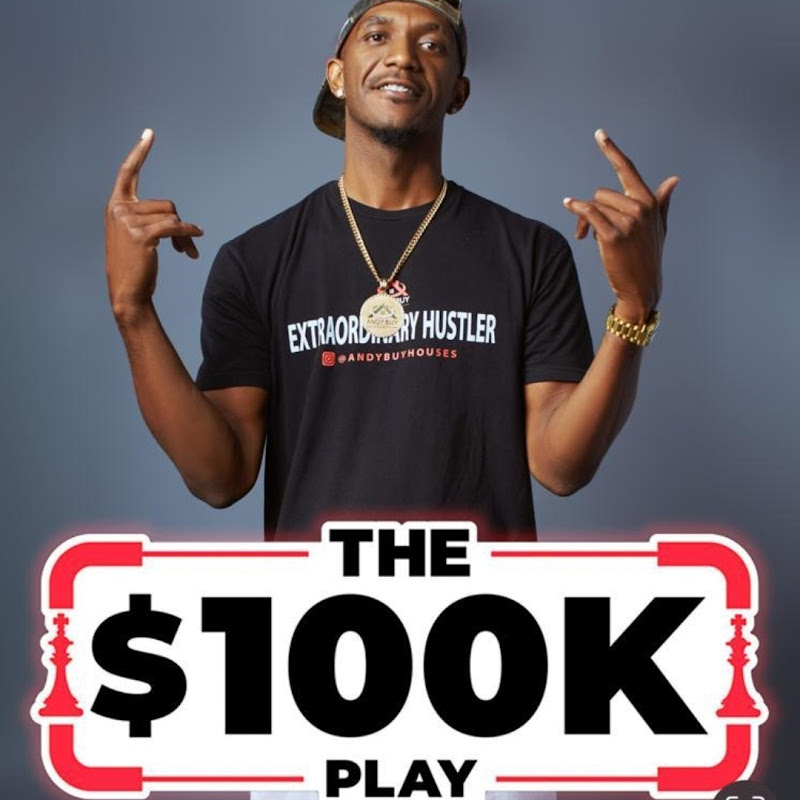 Andy Buy Houses-The100kPlay