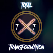Total Transformation 