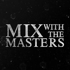 Mix with the Masters net worth