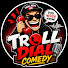 xhjdeR5FNwg-channel-avatar-Troll Dial Comedy