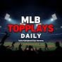 MLB Top Plays daily - @MLBTopPlaysdaily - Youtube