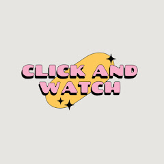 ClickAndWatch