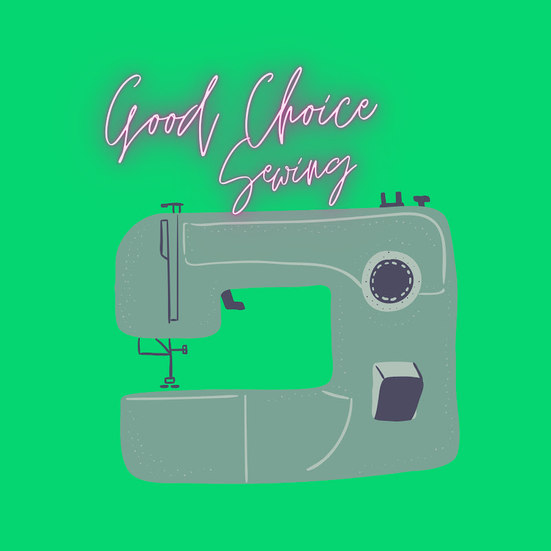 Good Choice Sewing