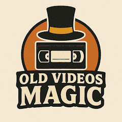 Old Videos Magic