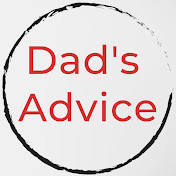 Dads Advice