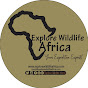 Explore Wildlife Africa