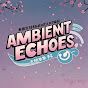 Ambient Tv Echoes  logo
