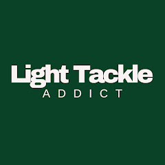 Light Tackle Addict