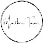 Matthew Turner - @matthewturnermusic - Youtube