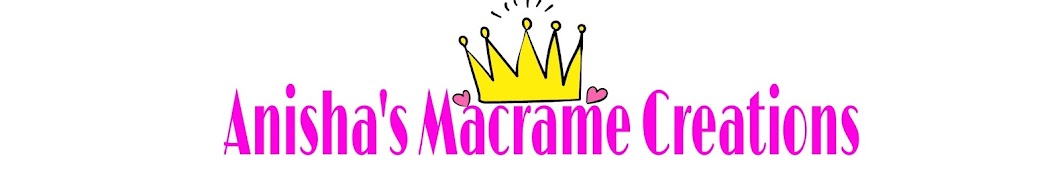 Anisha's Macrame Creations YouTube channel avatar