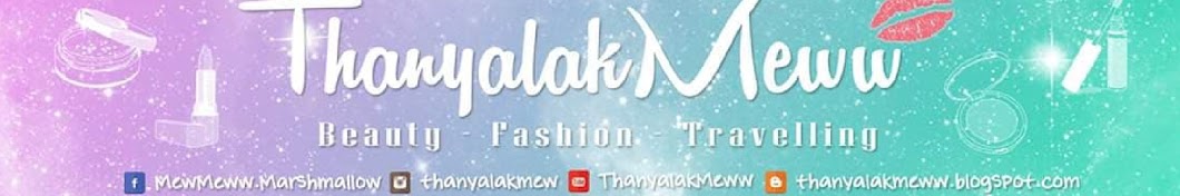 ThanyalakMeww Avatar channel YouTube 