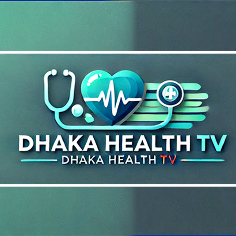 Dhaka Health Tv