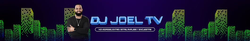 Dj joel TV YouTube channel avatar