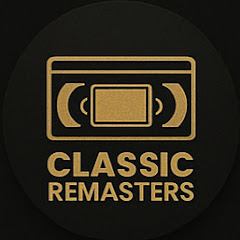Classic Remasters