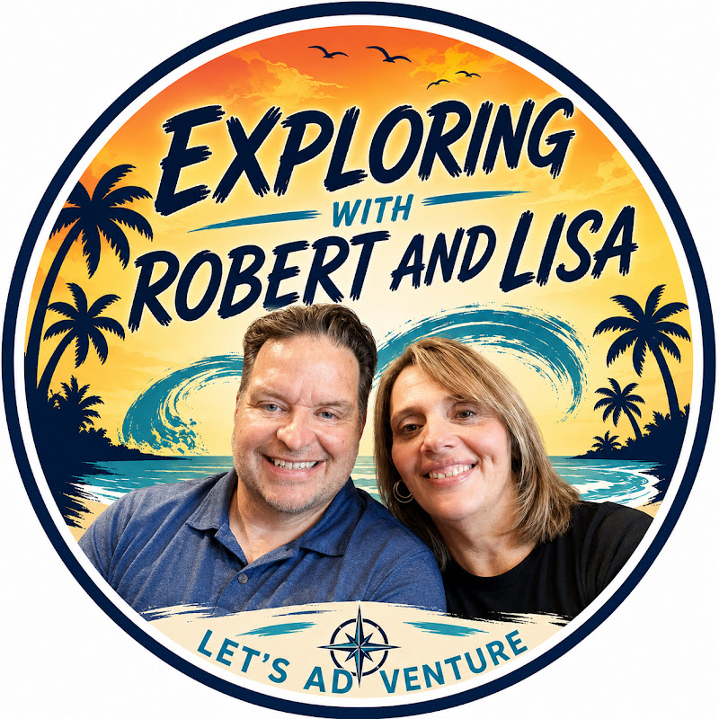 Exploring with Robert and Lisa
