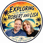 Exploring with Robert and Lisa
