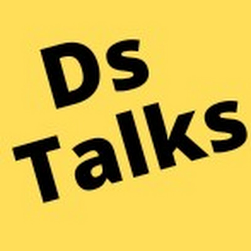 Ds Talks