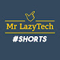 MrLazytech Shorts