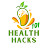 Health Hacks 101