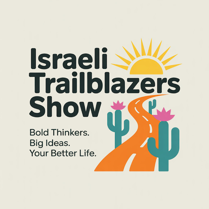 Israeli Trailblazers Show