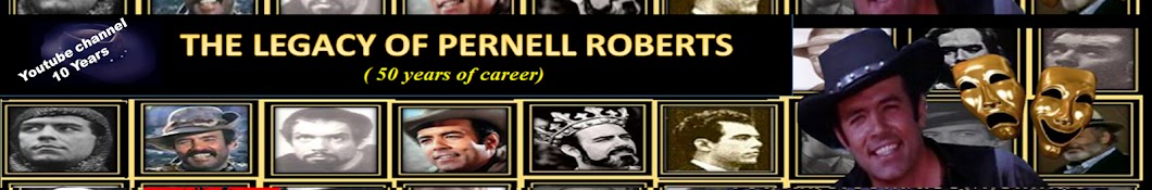 THE LEGACY OF PERNELL ROBERTS - By NSimiao Avatar de canal de YouTube