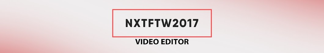 NXTFTW2017 YouTube 频道头像