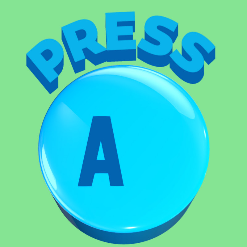 Press A!
