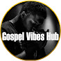 Gospel Vibes Hub