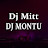 DJ MITT & DJ MONTU