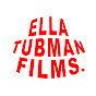 Ella Tubman Films - @EllaTubmanFilms YouTube Profile Photo