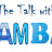 The talk With Ambasa