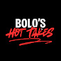 Bolo’s Hot Takes