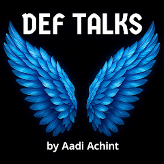 DEF - TALKS by Aadi Avatar