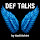 DEF Tallks  by Aadi
