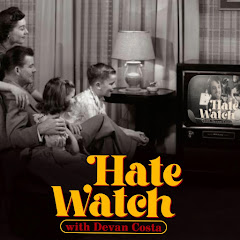 Hate Watch Podcast
