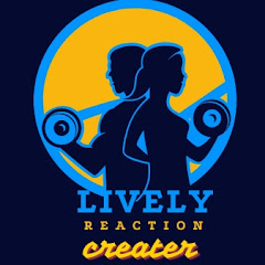 Lively reaction Creater