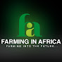 Farming In Africa 