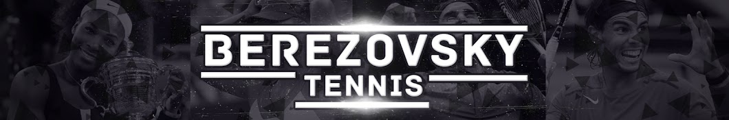 Berezovsky Tennis YouTube channel avatar