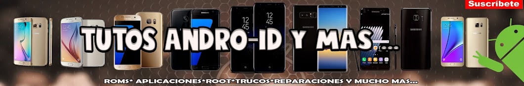 TUTOS ANDRO-ID Y MAS यूट्यूब चैनल अवतार