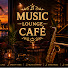 YhWT2gVjyFY-channel-avatar-Music Lounge Cafe
