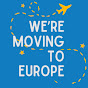 We're Moving to Europe  logo