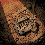 Voices of the Trench (Trench Crusade Lore)