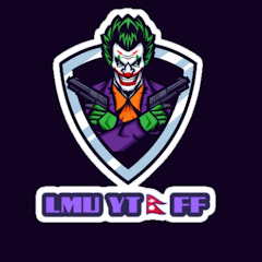 LMU YT🇳🇵FF