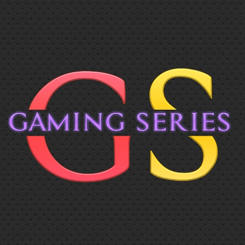 GAMING SERIES