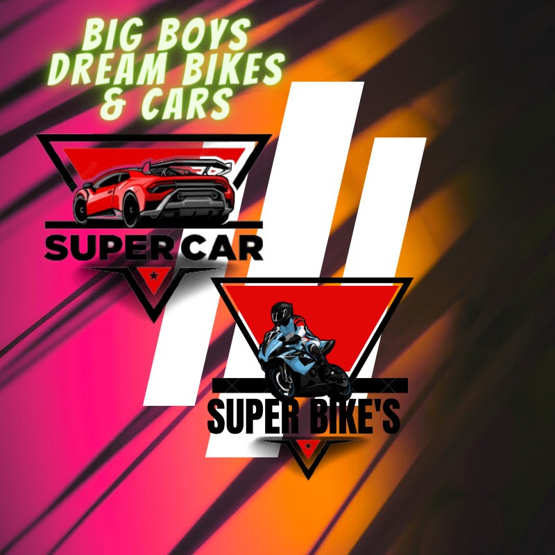 BIG BOY DREAM BIKES & CARS