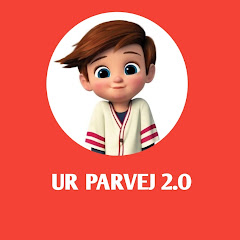 UR PARVEJ 2.O