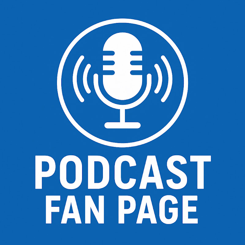 Podcast Fan Page