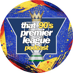 That 90s Premier League Podcast