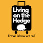 Living On The Hedge