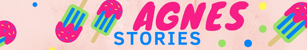 Agnes Stories यूट्यूब चैनल अवतार